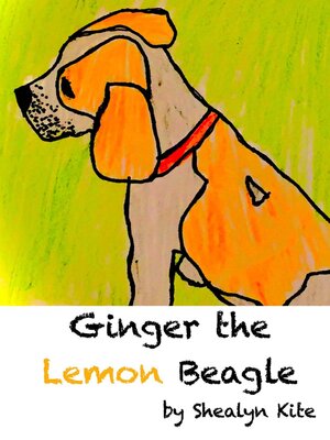 cover image of Ginger the Lemon Beagle